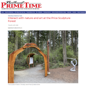 Northwest Prime Time article Interact with Nature and Art at the Price Sculpture Forest by Debbie Stone intro