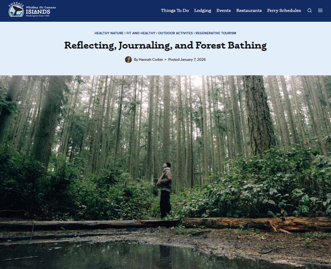 Embrace Whidbey And Camano Islands article Reflecting Journaling and Forest Bathing including Price Sculpture Forest